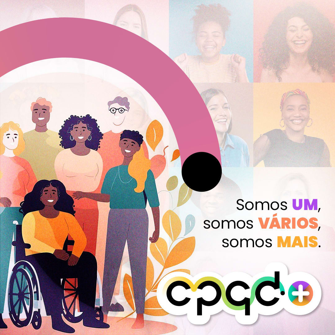 CPQD+ Diversidade, Equidade e Inclusão